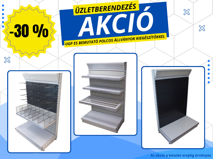 ugp-uzletberendezes-akcio-2
